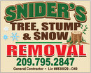 Snider's Tree, Stump & Snow Removal  209.795.2847